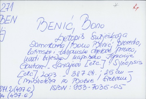 Ljetopis sutješkog samostana / Bono Benić