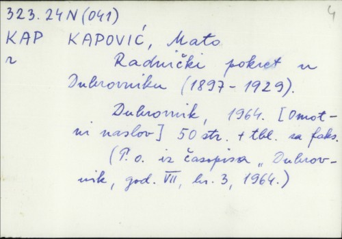 Radnički pokret u Dubrovniku (1897-1929) / Mato Kapović