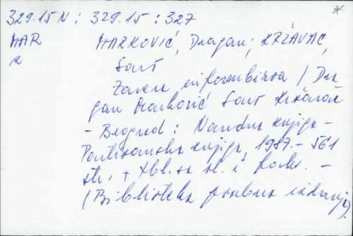 Zavera Informbiroa / Dragan Marković, Savo Kržavac.