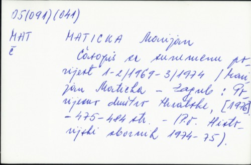Časopis za suvremenu povijest 1-2/1969. -3/1974. / Marijan Maticka