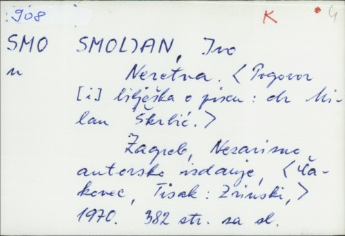 Neretva / Ivo Smoljan ; pogovor: Milan Škrbić.