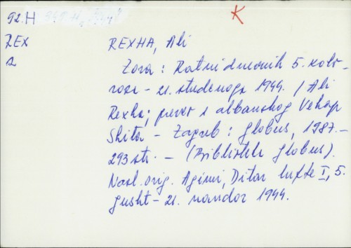 Zora : ratni dnevnik 5. kolovoza-21. studenoga 1944. / Ali Rexha.