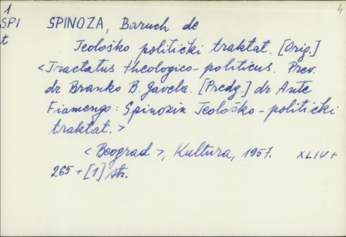 Teološko politički traktat / Spinoza ; [preveo Branko B. Gavela].