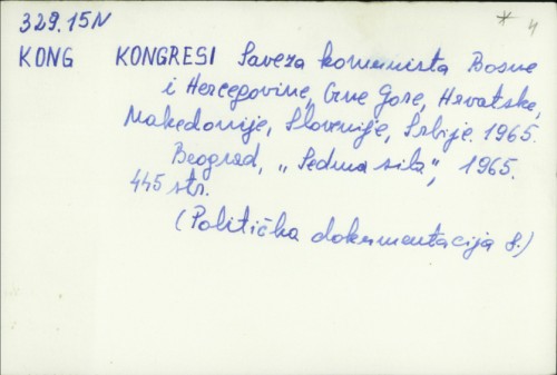 Kongresi Saveza komunista Bosne i Hercegovine, Crne Gore, Hrvatske, Makedonije, Slovenije, Srbije 1965. /
