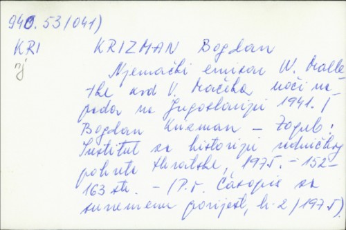 Njemački emisar W. Malletke kod V. Mačeka uoči napada na Jugoslaviju 1941. / Bogdan Krizman.