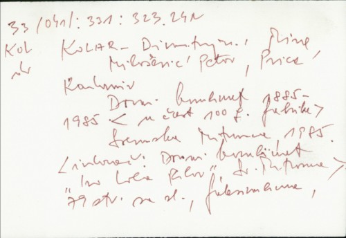 Drvni kombinat : 1885-1985 / Mira Kolar-Dimitrijević, Petar Milošević, Radomir Prica ; [fotografije Zvonimir Kern, Radomir Prica].