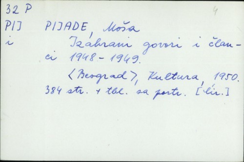 Izabrani govori i članci : 1948-1949 / Moša Pijade.