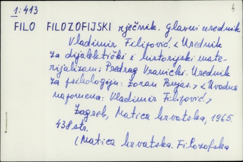 Filozofijski rječnik / urednik Vladimir Filipović