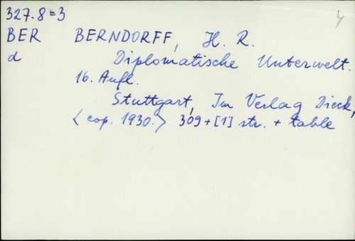 Diplomatische Unterwelt / H. R. Berndorff