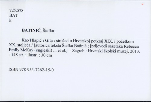 Kao Hlapić i Gita : siročad u Hrvatskoj potkraj XIX. i početkom XX. stoljeća / Štefka Batinić
