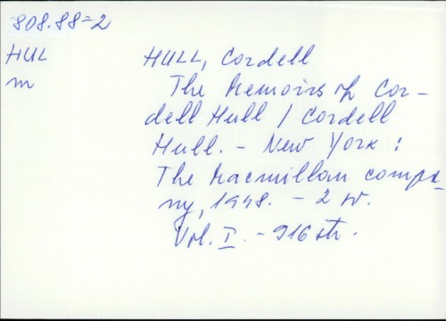 The Memoirs of Cordell Hull / Cordell Hull