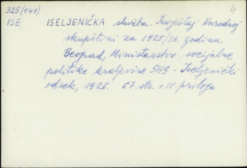Iseljenička služba : izvještaj Narodnoj skupštini za 1925./26. godinu /