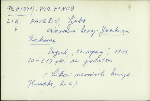 Narodni heroj Joakim Rakovac / napisao Ljubo Pavešić.