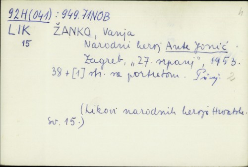 Narodni heroj Ante Jonić / napisala Vanja Žanko.