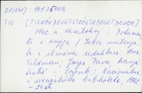 1942. u Hrvatskoj : Dokumenti i knjige / A. Feldman
