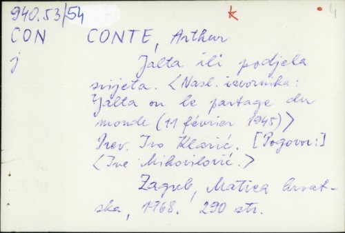 Jalta ili podjela svijeta / Arthur Conte