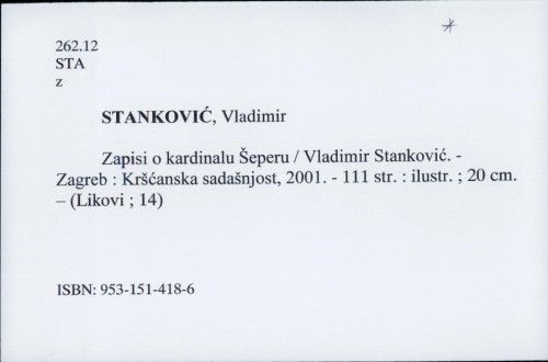 Zapisi o kardinalu Šeperu / Vladimir Stanković.