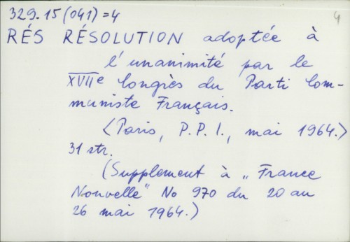 Resolution adoptee a l' unanimite par le XVIIe Congres du Parti Communiste Frncais /