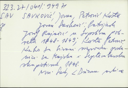 Patrijarh Josif Rajačić u Srpskom pokretu : 1848 - 1849 / Jovan Savković ; Kosta Petrović