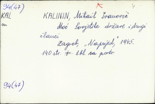Moć Sovjetske države i drugi članci / M. I. Kalinjin.