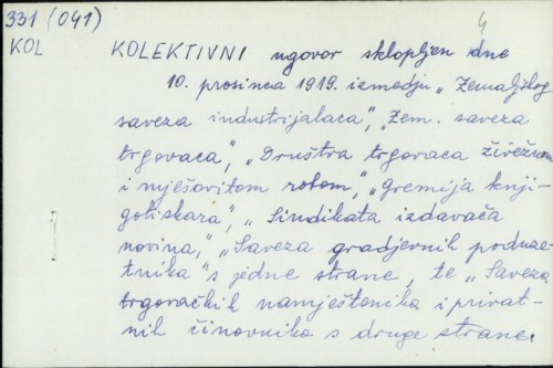 Kolektivni ugovor sklopljen dne 10. prosinca 1919. izmedju 