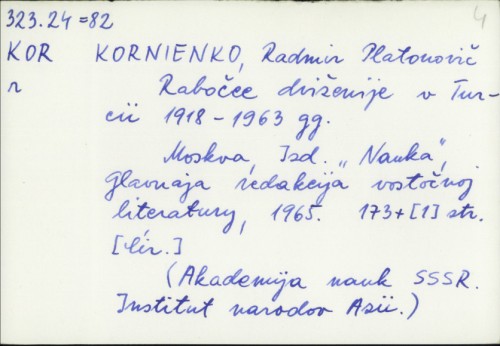 Rabočee dviženije v Turcii 1918-1963. gg. / Radmir Platonovič Kornienko