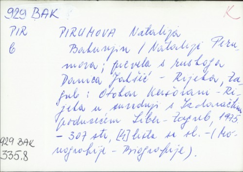 Bakunjin / Natalija Pirumova ; [prevela s ruskoga Danica Jakšić].