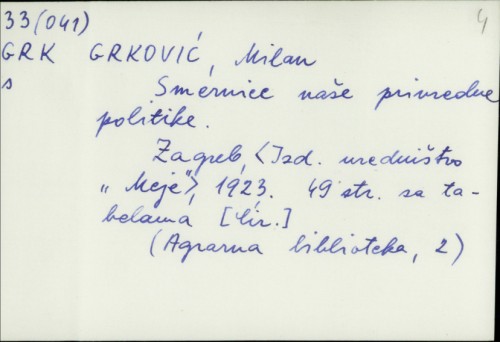 Smernice naše privredne politike / Milan Grković