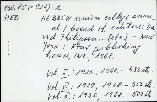 Hebrew union college annual / [board of editors David Philipson ... etc.]