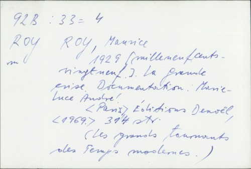1929. : la grande crise / Maurice Roy ; Documentation: Marie-Luce André.