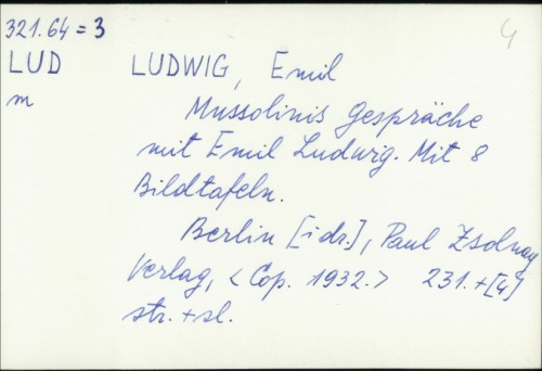 Mussolinis gespräche mit Emil Ludwig : mit 8 Bildtafeln / Emil Ludwig