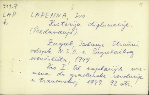 Historija diplomacije : (predavanja) / Ivo Lapenna.
