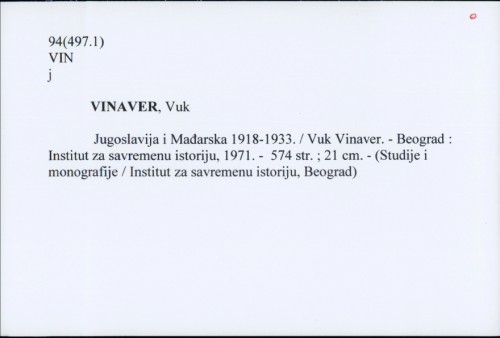 Jugoslavija i Mađarska 1918-1933. / Vuk Vinaver.