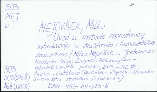 Uvod u metode znanstvenog istraživanja u društvenim i humanističkim znanostima / Milko Mejovšek.