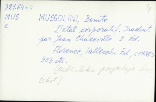 L' etat corporatis / Benito Mussolini ; Tradint par Jean Chuzeville