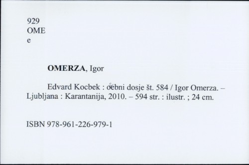 Edvard Kocbek : osebni dosje st. 584 / Igor Omerza.