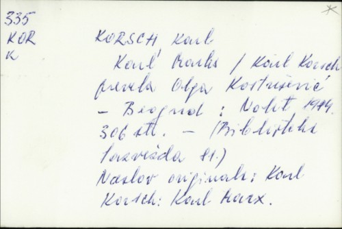 Karl Marks / Karl Korsch ; [prevela Olga Kostrešević].