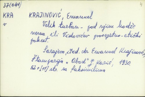 Velik turban - pod njim hodže nema ili Vidovićev prosvjetno-etički pokret / Emanuel Krajinović.