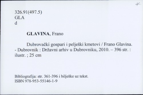 Dubrovački gospari i pelješki kmetovi / Frano Glavina
