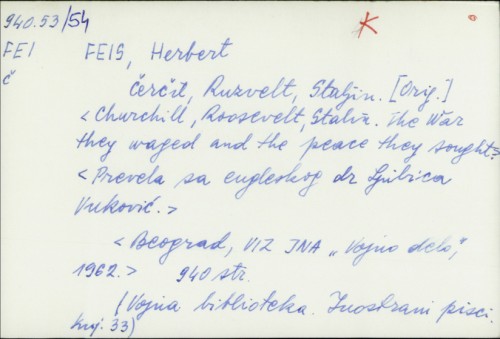Čerčil, Ruzvelt, Staljin / Herbert Feis
