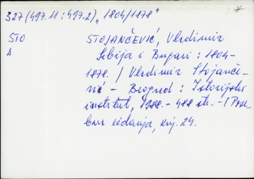 Srbija i Bugari : 1804-1878. / Vladimir Stojančević.