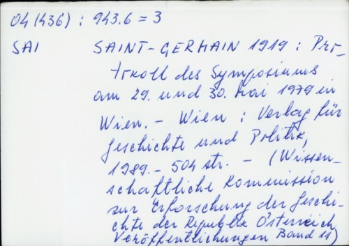 Saint-Germain 1919. : Protokoll des Symposiums am 29. und 30. Mai 1979. in Wien /