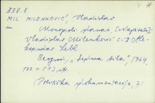 Monopoli danas / Vladislav Milenković.