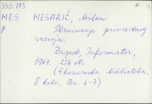 Planiranje privrednog razvoja / Milan Mesarić.
