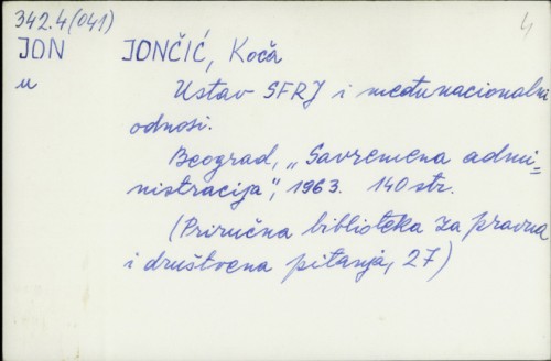 Ustav SFRJ i međunacionalni odnosi / Koča Jončić