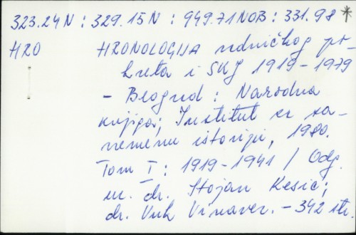 Hronologija radničkog pokreta i SKJ 1919-1979. /