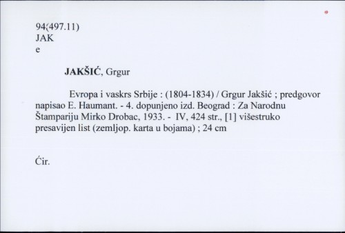 Evropa i vaskrs Srbije : (1804-1834) / Grgur Jakšić ; predgovor napisao E. Haumant.