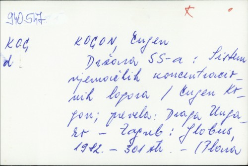 Država SS-a : sistem njemačkih koncentracionih logora / Eugen Kogon : [prevela Draga Ungaro].