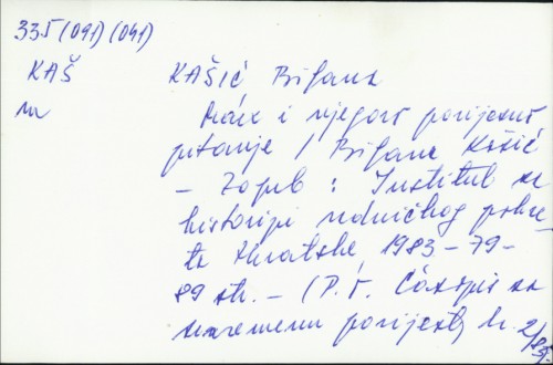 Marx i njegovo povijesno pitanje / Biljana Kašić.