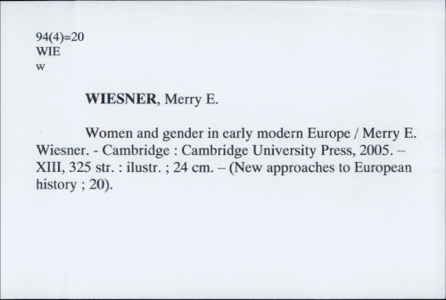 Woman and gender in early modern Europe / Merry E. Wiesner